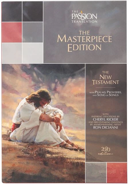 The Passion Translation New Testament Masterpiece Edition 3 The Passion Translation New Testament Masterpiece Edition