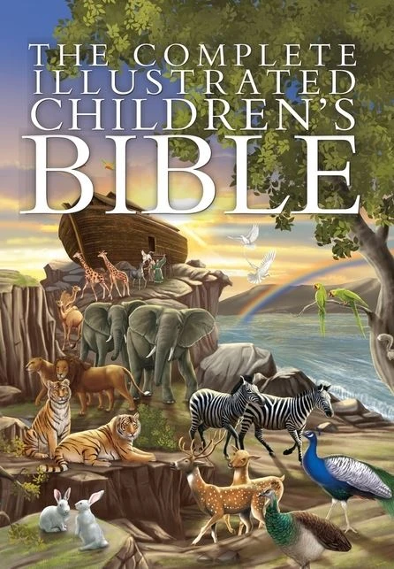Complete Illustrated Children’s Bible 3 Complete Illustrated Children’s Bible