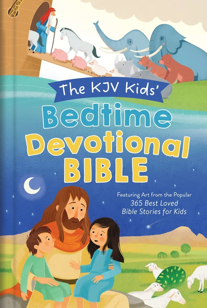 Audience: Children KJV Kids’ Bedtime Devotional Bible 3 Audience: Children KJV Kids’ Bedtime Devotional Bible